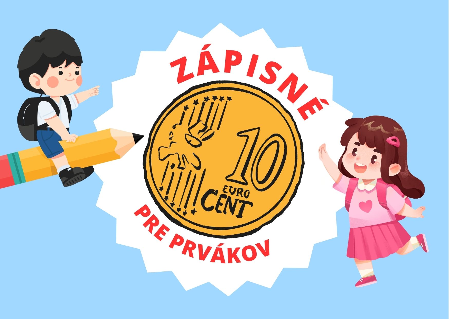 Zápisné za 10 centov pre nových prváčikov